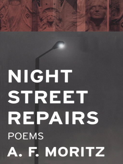 Title details for Night Street Repairs by A.F. Moritz - Available